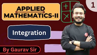 Applied MathematicsII  Lecture1  Integration part1  Polytechnic 2nd Semester by Gaurav Sir [upl. by Teodoro239]