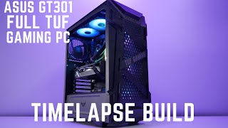 ASUS TUF GT 301 Gaming PC Timelapse Build [upl. by Dotson624]