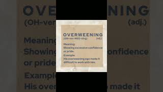 shorts vocabulary  OVERWEENING [upl. by Annyl406]