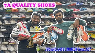 7A QUALITY SHOES In Cheapest Price  Branded Shoe Shop In Mumbai  Kurla  Prakash Shoe Mart [upl. by Stearne]