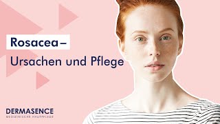 Rosacea Pflege  Hautrötungen behandeln Ursachen erfahren [upl. by Fondea]