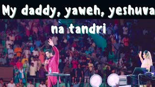 my daddy my daddy song by raj prakash paul amp jessypaul eng amp tel yaweh yeshuva [upl. by Enelahs]