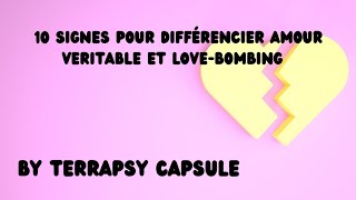 10 signes pour distinguer amour véritable et Lovebombing du narcissique [upl. by Sirronal]