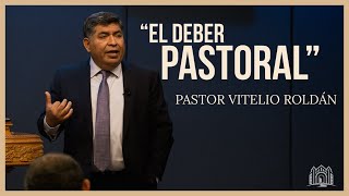 quotEL DEBER PASTORALquot PDCSB I PASTOR VITELIO ROLDÁN I DOMINGO 7282024 [upl. by Delly]