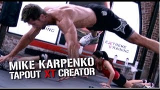 Best of TapouT XT Creator Mike Karpenko [upl. by Colwen86]