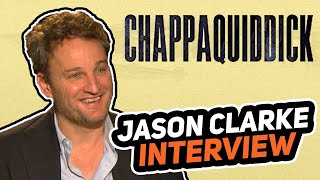 quotChappaquiddickquot interview Jason Clarke [upl. by Orual]