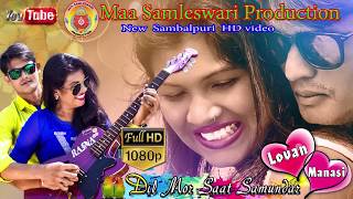 Dil Mor Saat SamundrSinger  Prakash Jal  New Sambalpuri HD1080p Video Song 2017 [upl. by Annerb]