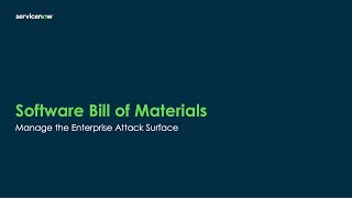 Software Bill of Materials  Manage the Enterprise Attack Surface [upl. by Zsuedat]