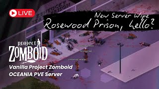 Rosewood Prison hello  Project Zomboid [upl. by Atul]