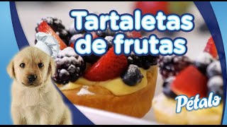 Tartaletas de frutas con crema pastelera Tu Cocina Pétalo® [upl. by Becki]