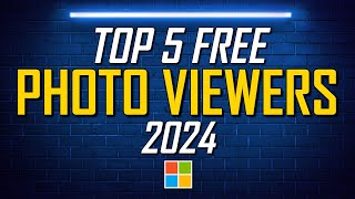 Top 5 Best FREE PHOTO VIEWERS for Windows 2024 [upl. by Bounds]