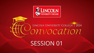 Lincoln University Sri Lanka Convocation 2024Live From BMICH Colombo Sesion 01 [upl. by Darrelle]