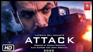 Attack Bollywood Full Movie Hindi John Abraham [upl. by Arthur]