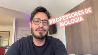 DIA DO BIÓLOGO Como é ser professor de biologia [upl. by Carlick]