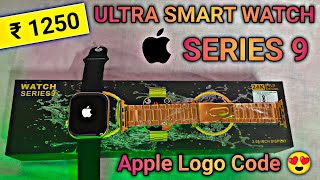 Ultra Smart Watch Series 9 Unboxing And Review 😍 T800 Ultra Smart Watch me Apple Logo Kaise Lagaye [upl. by Enitsud]