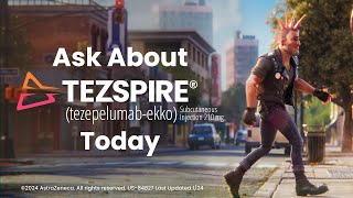 Ask About TEZSPIRE® tezepelumabekko Today [upl. by Muirhead]