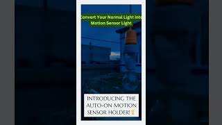 Auto ON Motion Sensor Holder Convert Any Bulb to Automatic 💡 shorts motionsensorlight light [upl. by Sardse]