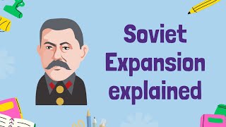 Cold War Origins Soviet Expansion in Eastern Europe  GCSE History [upl. by Ahsekyt203]