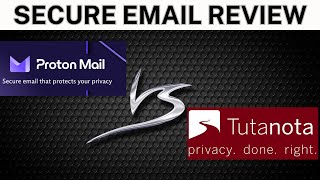 Secure Email Tutanota vs Proton Mail [upl. by Richardo]