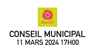 Conseil municipal de Dieulefit 11 mars 2024  17h [upl. by Holds]