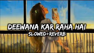 Deewana Kar Raha Hai  Slowed  Reverb  Javed Ali  Raaz 3  4Am Music [upl. by Oalsinatse159]