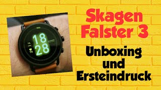 Skagen Falster 3 Unboxing und Ersteindruck  Wear OS [upl. by Iadam230]