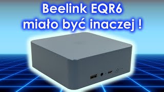 Beelink EQR6  przypadkiem stworzyli homelab idealny no prawie [upl. by Eninnaj]