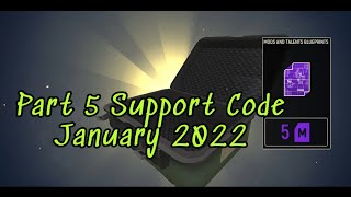 Part 5 Tacticool Support Code January 2022 [upl. by Analaj]