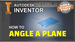 Inventor How To Angle A Plane Tutorial [upl. by Ecire561]