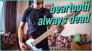 BEARTOOTH  Always Dead guitar cover [upl. by Sharona]