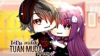 ◕✿ Istri Milik Tuan Muda Arka ◕✿  GLMM  Gacha Life Mini Movie [upl. by Alinoel]