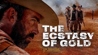 THE ECSTACY OF GOLD  WESTERN  2024  V ORIGINAL  TRAILER [upl. by Lissie976]