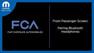 Front Passenger Screen – Pairing Bluetooth Headphones  2025 FCA Vehicles [upl. by Davenport38]