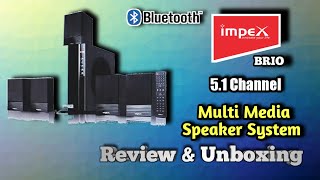 IMPEX BRIO 51 CHANNEL MULTI MEDIA BLUETOOTH HOME THEATRE SYSTEM 🔥🔥🔥 price 4 500 [upl. by Matthus]