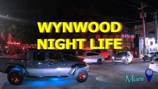 MIAMIWYNWOOD NIGHTLIFE [upl. by Llevart]