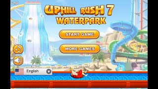 Uphill Rush 7 Waterpark  Full Walkthrough [upl. by Eenafets]