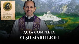 Aula completa quotO Silmarillionquot padrepauloricardo  OGC 225 [upl. by Nomaj664]