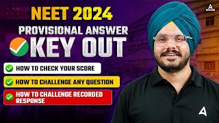 HOW TO CHALLENGE NEET ANSWER KEY ANY QUESTIONS  NEET 2024 PROVISIONAL ANSWER KEY OUT  NTA UPDATE [upl. by Nitsid]