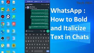 WhatsApp  How to Bold and Italicize Text in WhatsApp Chats [upl. by Naud389]