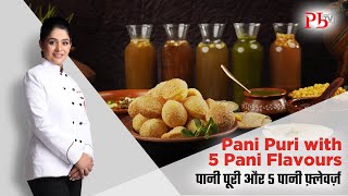 Pani Puri with 5 Flavoured Pani I Golgappe I पानी पुरी और 5 स्वाद के पानी I Pankaj Bhadouria [upl. by Adlemy]