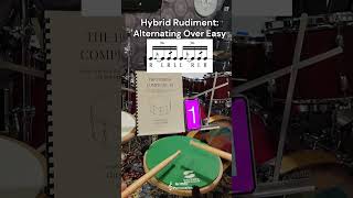 Hybrid Rudiment  Alternating Over Easy [upl. by Nessi614]