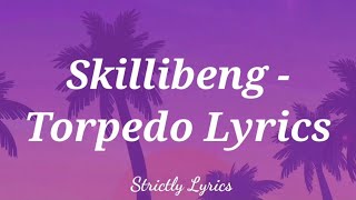 Skillibeng  Torpedo Lyrics [upl. by Saberio]