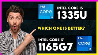 Intel Core i5 1335U vs Intel Core i7 1165G7 Comparison [upl. by Sivehc]