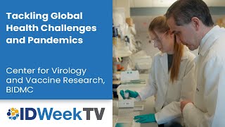 Tackling Global Health Challenges amp Pandemics – CVVR at Beth Israel Deaconess Medical Center [upl. by Amathist589]