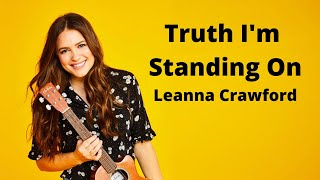 Truth Im Standing On by Leanna Crawford  Karaoke  Backing Track [upl. by Findley11]