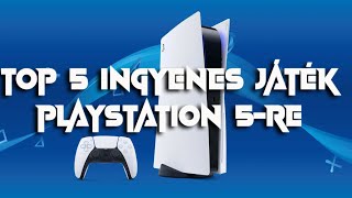 TOP 5 INGYENES JÁTÉK PS5RE TOP 5 FREE PS5 GAMES [upl. by Rehpotisrhc]