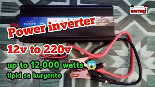 Power inverter up to 12000watts 12v to 220v sobrang tipid sa kuryente  Battery ph [upl. by Pegasus]