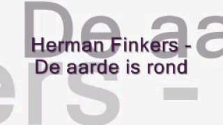 Herman Finkers  De aarde is rond [upl. by Aket294]