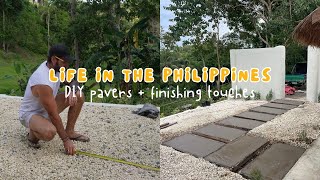 Building in the Philippines  DIY Front Pavers amp Final Touches [upl. by Lennox]