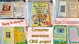 Consumer Awareness project 📄 class 10  CBSE  ECONOMICS Art amp Craft decoration  VAIDEHI NAIR [upl. by Aiselad]